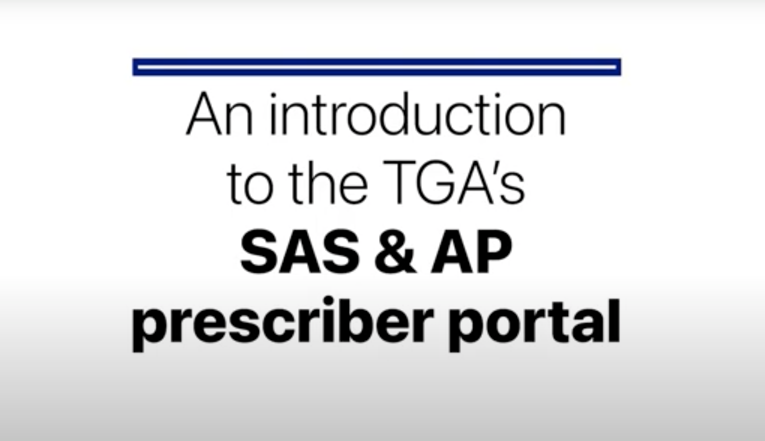 Load video: Authroised prescriber SAS video